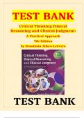 Test bank critical thinking clinical reasoning and clinical judgment 7th edition  a practical approach by rosalinda alfaro lefevre / All chapters Complete / 2024 Rated A+