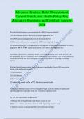 Advanced Practice&comma; Role&comma; Development&comma;  Current Trends&comma; and Health Policy Key  Mandatory Questions and Certified Answers  2024