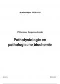 Volledige samenvatting -  Pathofysiologie en pathologische biochemie - 17/20 behaald