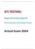 ATI TESTING&colon; Engage Adult Medical Surgical RN- RN Critical Alterations in Gas Exchange Assessment Actual Exam 2024