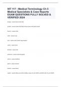 HIT 117 - Medical Terminology Ch 5 Medical Specialists & Case Reports EXAM QUESTIONS FULLY SOLVED & VERIFIED 2024