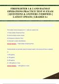 FIREFIGHTER 1 & 2 AND HAZMAT  OPERATIONS PRACTICE TEST &num;1 EXAM  &vert; QUESTIONS & ANSWERS &lpar;VERIFIED&rpar; &vert;  LATEST UPDATE &vert; GRADED A