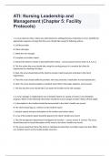ATI: Nursing Leadership and Management (Chapter 5: Facility Protocols) 2024 passed
