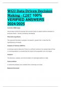 WGU Data Driven Decision Making - C207 100&percnt;  VERIFIED ANSWERS  2024&sol;2025 BEST REVIEW 