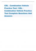 CDL - Combination Vehicle  Practice Test / CDL - Combination Vehicle Practice  Test Complete Questions And  Answer
