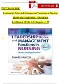 Test Bank For Leadership Roles and Management Functions in Nursing Theory and Application 11th Edition By (Huston, 2024), All Chapters 1 - 25, Verified Newest Version