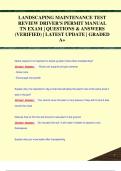 LANDSCAPING MAINTENANCE TEST  REVIEW DRIVER'S PERMIT MANUAL  TN EXAM &vert; QUESTIONS & ANSWERS  &lpar;VERIFIED&rpar; &vert; LANDSCAPING MAINTENANCE TEST  REVIEW DRIVER'S PERMIT MANUAL  TN EXAM &vert; QUESTIONS & ANSWERS  &lpar;VERIFIED&rpar; &vert; LATEST UPDATE &vert; GRADED  A&plus;LATEST UPDATE