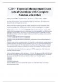 C214 - Financial Management Exam  Actual Questions with Complete  Solution 2024&sol;2025