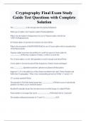 Cryptography Final Exam Study Guide Test Questions with Complete  Solution 