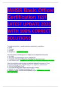 LATEST IAHSS Basic Officer Certification TEST LATEST UPDATE 2023 WITH 100% CORRECT SOLUTIONS
