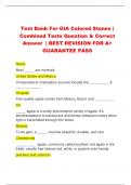Test Bank For GIA Colored Stones |  Combined Tests Question & Correct  Answer | BEST REVISION FOR A+  GUARANTEE PASS