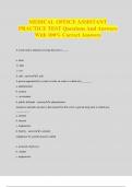 MEDICAL OFFICE ASSISTANT PRACTICE TEST Questions And Answers With 100&percnt; Correct Answers