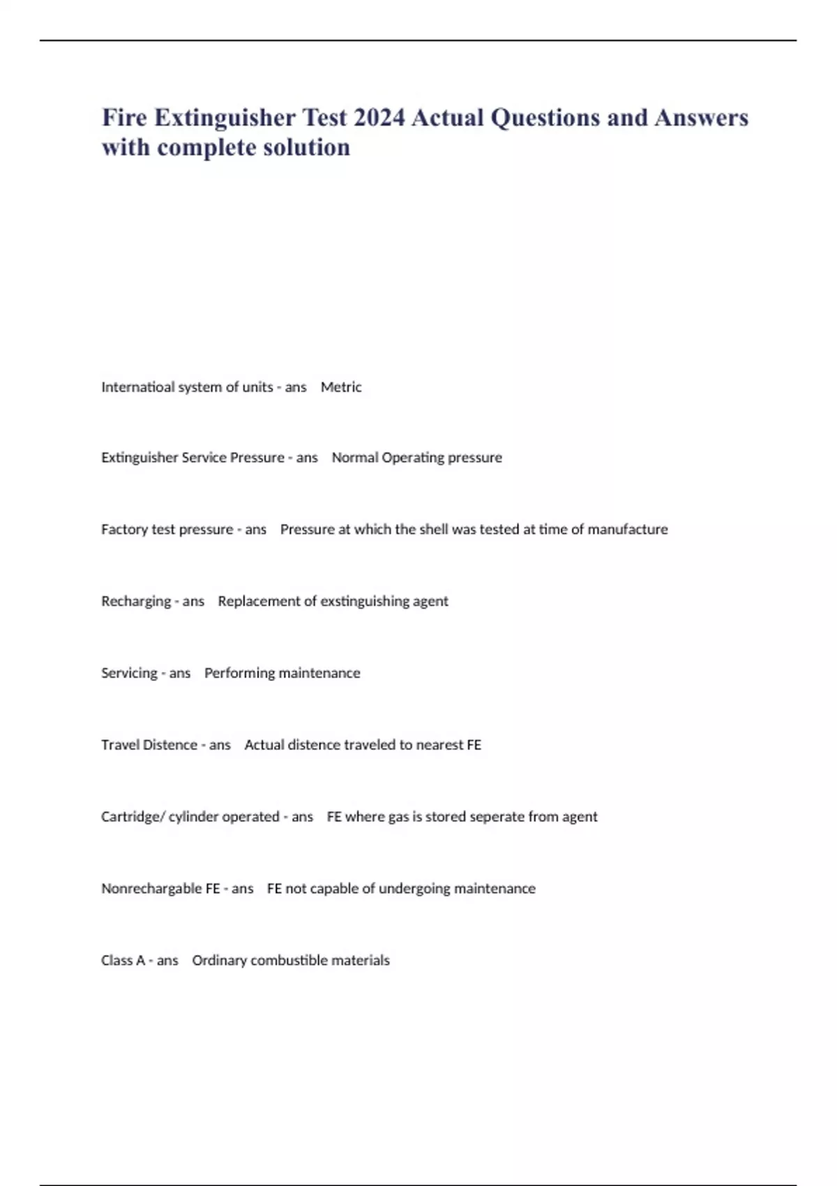 Fire Extinguisher Test 2024 Actual Questions and Answers with complete