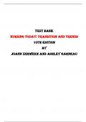 Test Bank for Nursing Today: Transition and Trends 10th Edition by JoAnn Zerwekh and Ashley Garneau |All Chapters,  2024|