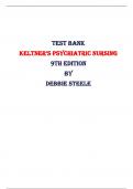 Test Bank for Keltner’s Psychiatric Nursing, 9th Edition by Debbie Steele |All Chapters,  2024|