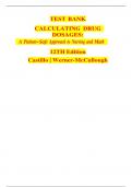 TEST BANK CALCULATING DRUG DOSAGES: A Patient-Safe Approach to Nursing and Math 12TH Edition Castillo | Werner-McCullough