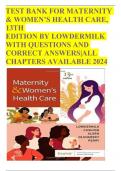 TEST BANK FOR MATERNITY & WOMEN’S HEALTH CARE, 13TH  EDITION BY LOWDERMILK WITH QUESTIONS AND CORRECT ANSWERS|ALL CHAPTERS AVAILABLE 2024