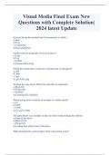 Visual Media Final Exam New  Questions with Complete Solution&vert;  2024 latest Update 