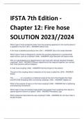 UPDATED IFSTA 7th Edition - Chapter 12: Fire hose SOLUTION 2023//2024