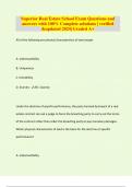 Superior Real Estate School Exam Questions and answers with 100&percnt; Complete solutions &vert; verified &updated 2024&vert; Graded A&plus;