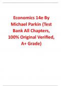 Test Bank For Economics 14th Edition By Michael Parkin (All Chapters, 100% Original Verified, A+ Grade) 