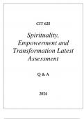CIT 625 SPIRITUALITY&comma; EMPOWERMENT AND TRANSFORMATION LATEST ASSESSMENT Q & A
