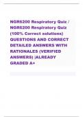 NGR6200 Respiratory Quiz / NGR6200 Respiratory Quiz (100% Correct solutions) QUESTIONS AND CORRECT DETAILED ANSWERS WITH RATIONALES (VERIFIED ANSWERS) |ALREADY GRADED A+