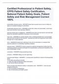 Certified Professional in Patient Safety, CPPS Patient Safety Certification, National Patient Safety Goals, Patient Safety and Risk Management Correct 100%