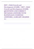 DCF -Child Growth and  Development (CGDR)/ DCF -Child  Growth and Development (CGDR)  QUESTIONS AND CORRECT  DETAILED ANSWERS WITH  RATIONALES (VERIFIED  ANSWERS) |ALREADY GRADED  A+