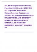 ATI RN Comprehensive Online Practice 2019 B with NGN / RN ATI Capstone Proctored Comprehensive Assessment 2019 B/ ATI Comprehensive 2019 B QUESTIONS AND CORRECT DETAILED ANSWERS WITH RATIONALES (VERIFIED ANSWERS) |ALREADY GRADED A+