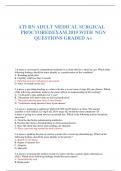 ATI RN ADULT MEDICAL SURGICAL PROCTOREDEXAM 2019 WITH NGN QUESTIONS GRADED A+