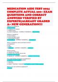MEDICATION AIDE TEST 2024 COMPLETE ACTUAL 200&plus; EXAM QUESTIONS AND CORRECT ANSWERS VERIFIED BY EXPERTS&vert;ALREADY GRADED A&plus; NEW GENERATION&excl;&excl;&excl;&excl;