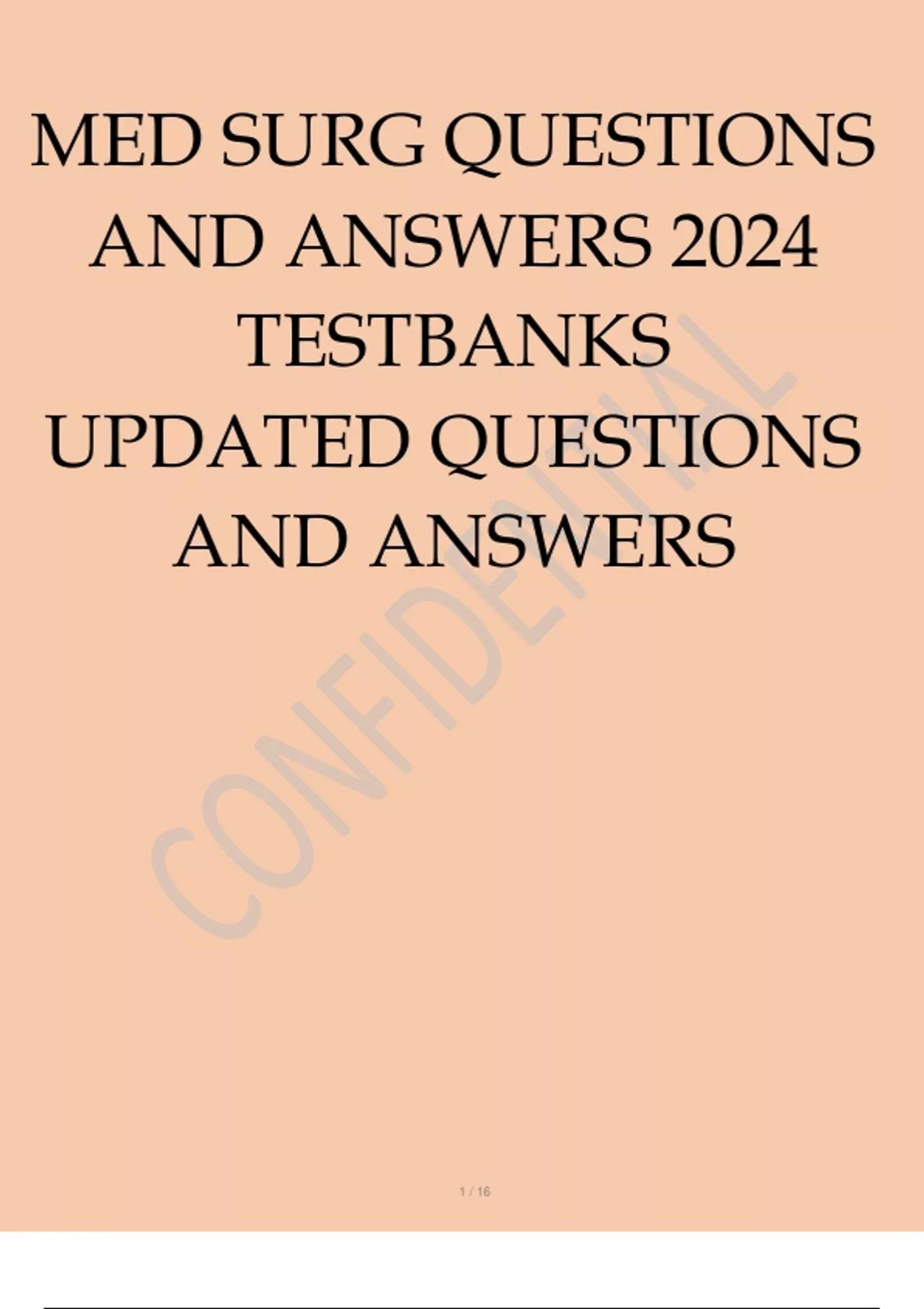 MED SURG QUESTIONS AND ANSWERS 2024 TESTBANKS MED SURG QUESTIONS AND ...