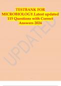 TESTBANK FOR MICROBIOLOGY Latest updated 115 Questions with Correct Answers 2024