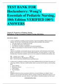 BEST REVIEW TEST BANK FOR  Hockenberry: Wong’s Essentials of Pediatric Nursing, 10th Edition VERIFIED 100%  ANSWERS