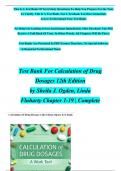 TEST BANK For Calculation of Drug Dosages 12th Edition By Sheila Ogden, Linda Fluharty| Complete Chapter's 1 - 19 | GRADED A+