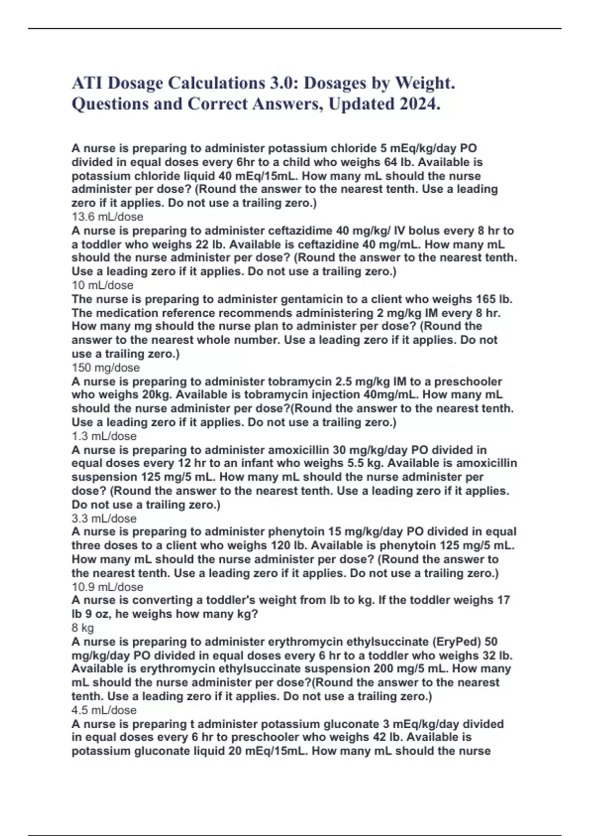 ATI Dosage Calculations 3.0: Dosages by Weight. Questions and Correct ...