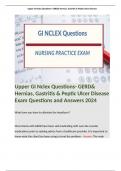 Upper GI Nclex Questions- GERD& Hernias, Gastritis & Peptic Ulcer Disease Exam Questions and Answers 2024
