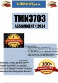 TMN3703 Assignment 1 &lpar;COMPLETE ANSWERS&rpar; 2024 &lpar; 392647&rpar; - DUE 31 April 2024
