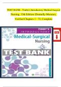 TEST BANK For Timby's Introductory Medical-Surgical Nursing, 13th Edition by Donnelly-Moreno, Verified Chapters 1 - 72, [Updated Version 2024]