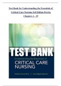 TEST BANK For Understanding the Essentials of Critical Care Nursing, 3rd Edition by Perrin, Verified Chapters 1 - 19, Complete Newest Version