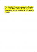 Test Bank for Pharmacology and the Nursing Process 9th Edition Lilley Rainforth Collins&comma; Snyder with verified answers &percnt; Verified