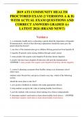 2019 ATI COMMUNITY HEALTH  PROCTORED EXAM (2 VERSIONS A & B)  WITH ACTUAL EXAM QUESTIONS AND  CORRECT ANSWERS GRADED A+  LATEST 2024 (BRAND NEW!!)