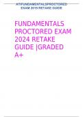FUNDAMENTALS PROCTORED EXAM 2024 RETAKE GUIDE GRADED A&plus;