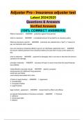 Adjuster Pro - Insurance adjuster test Latest 2024&sol;2025 Questions & Answers Verified Answers &lpar;100&percnt; CORRECT ANSWERS&rpar;