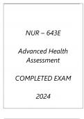 NUR-643E ADVANCED HEALTH ASSESSMENT COMPLETED EXAM 2024 (GCU
