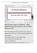 Nclex Review: Upper GI Problems - GERD, Hiatal Hernia Exam Questions with Certified Solutions 2024. 