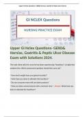Upper GI Nclex Questions- GERD& Hernias, Gastritis & Peptic Ulcer Disease Exam with Solutions 2024. 