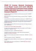 CSLB B License General Contractor  Actual Exam Update 2024-2025| CSLB B  License General Contractor Exam Update  Latest 2024-2025 Questions and Correct  Answers Rated A+