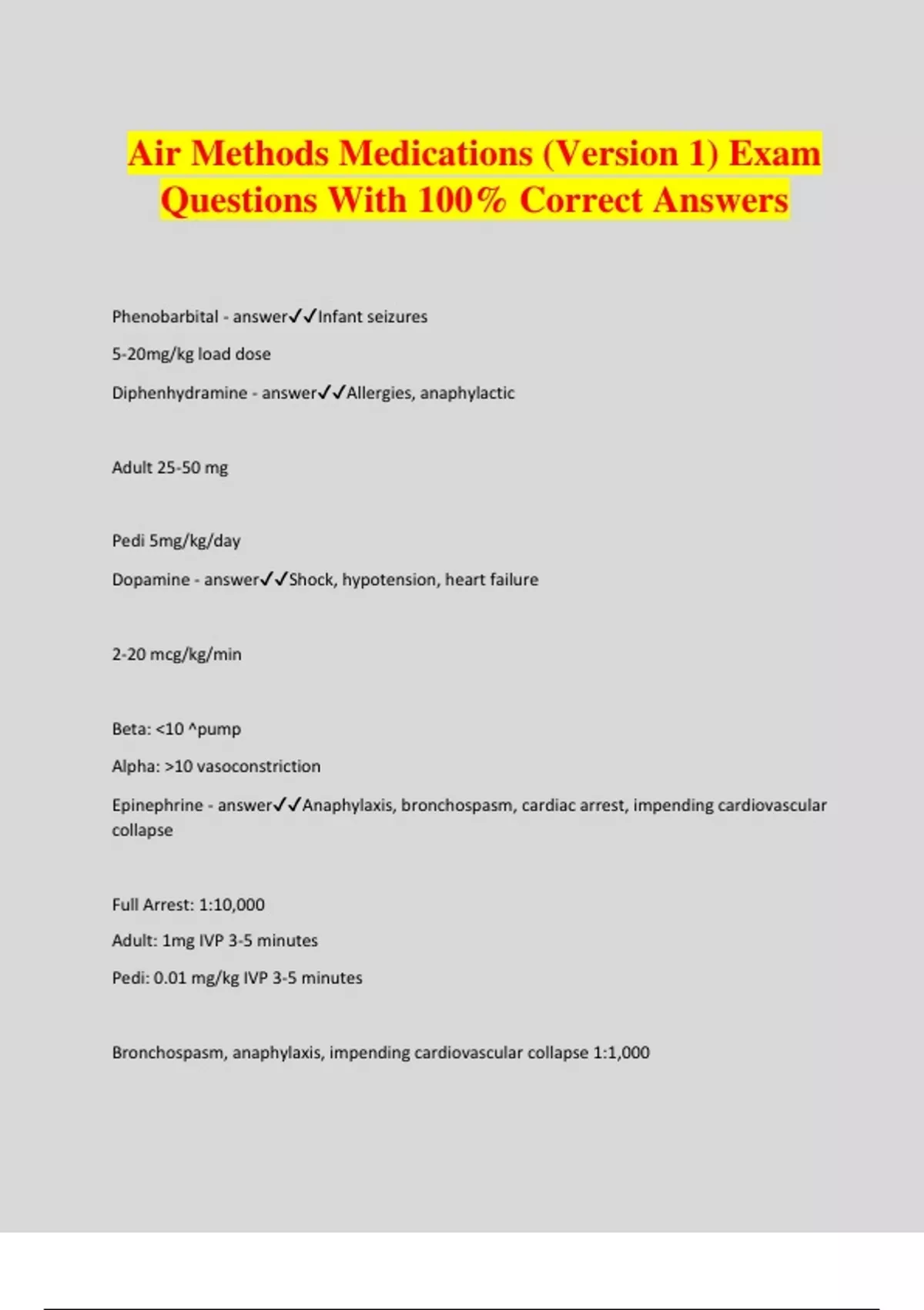 Air Methods Medications (Version 1) Exam Questions With 100% Correct ...